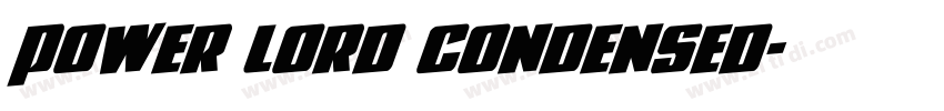Power Lord Condensed字体转换